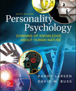 Test Bank for Personality Psychology Domains of Knowledge About Human Nature 6th Edition by Randy Larsen