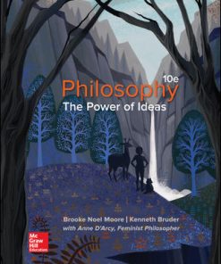 Test Bank for Philosophy: The Power of Ideas, 10th Edition by Brooke Noel
