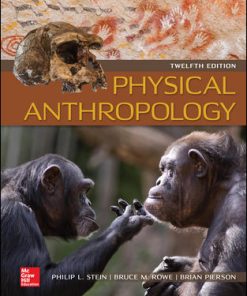 Test Bank for Physical Anthropology, 12th Edition by Philip Stein