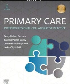 Test Bank For Primary Care: Interprofessional Collaborative Practice 6th Edition