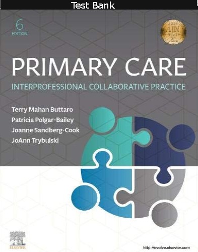 Test Bank For Primary Care: Interprofessional Collaborative Practice 6th Edition 1 Test Bank For Primary Care: Interprofessional Collaborative Practice 6th Edition