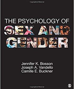 Test Bank For The Psychology of Sex and Gender 1st Edition by Jennifer Katherine Bosson