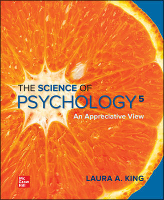 Test Bank For The Science of Psychology: An Appreciative View (AP Edition) by Laura King 1 Test Bank For The Science of Psychology: An Appreciative View (AP Edition) by Laura King