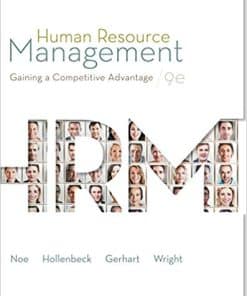 Test Bank for Human Resource Management: Gaining a Competitive Advantage, 9th Edition by Noe, Hollenbeck, Gerhart, Wright