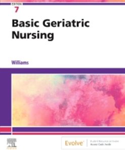 Test Bank for Basic Geriatric Nursing, 7th Edition – Patricia A. Williams