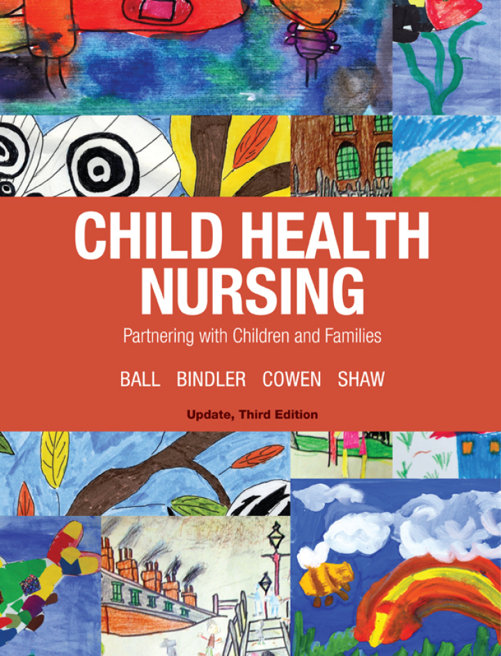 Test Bank for Child Health Nursing 3rd Edition by Jane W. Ball 1 Test Bank for Child Health Nursing 3rd Edition by Jane W. Ball