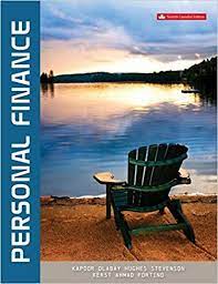 Test Bank for Personal Finance 7th Canadian Edition By Kapoor
