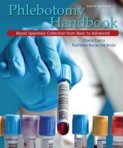 Test Bank for Phlebotomy Handbook, 9th Edition – Diana Garza, Kathleen Becan-McBride