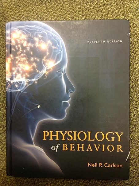 Test Bank for Physiology of Behavior 11th Edition by Carlson 1 Test Bank for Physiology of Behavior 11th Edition by Carlson