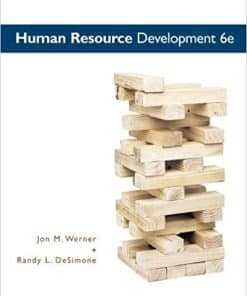 Test Bank Human Resource Development 6th Edition by Jon M. Werner