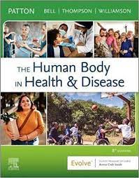 Test Bank for The Human Body in Health & Disease 8th Edition Kevin Patton
