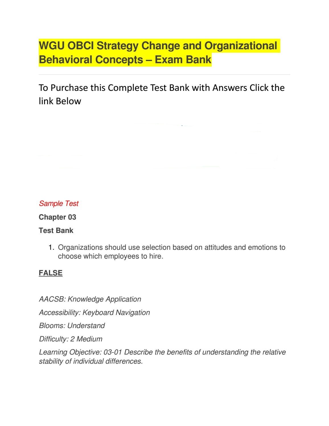 Exam Bank for WGU OBCI Strategy, Change, and Organizational Behavioral Concepts 1 Exam Bank for WGU OBCI Strategy, Change, and Organizational Behavioral Concepts