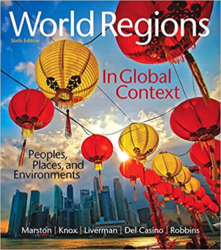 Test Bank for World Regions in Global Context: Peoples, Places, and Environments, 6th Edition 1 Test Bank for World Regions in Global Context: Peoples, Places, and Environments, 6th Edition